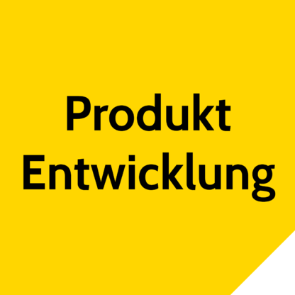Produkt Entwicklung
